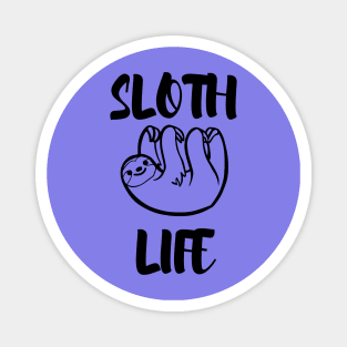 Sloth life Magnet